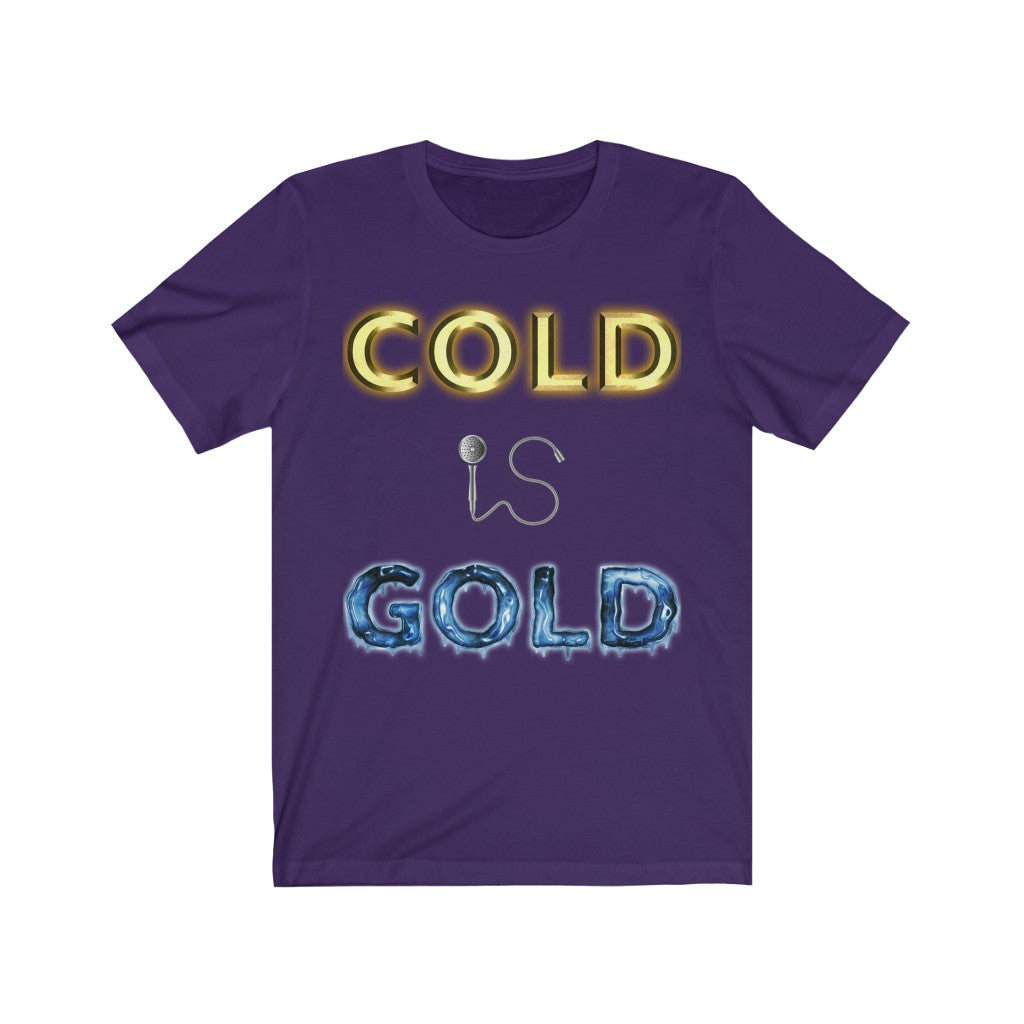 GOLD IS COLD - Purple T-Shirt with our classic Cold is Gold design but with the effects reversed. The word cold is golden like bullion while the word gold is frozen stiff with icicles. The word Is is still represented by a shower head and hose. Designed by Mark Buckwell for Sir Real Digital.