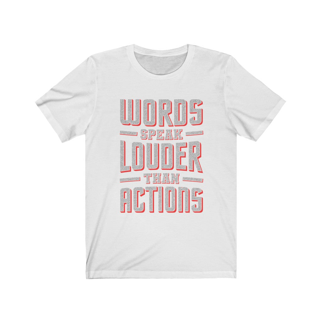 WORDS SPEAK LOUDER - White organic canvas tote bag with “words speak than than actions” written large from top to bottom. Designed by Sir Real Words for Sir Real Digital.