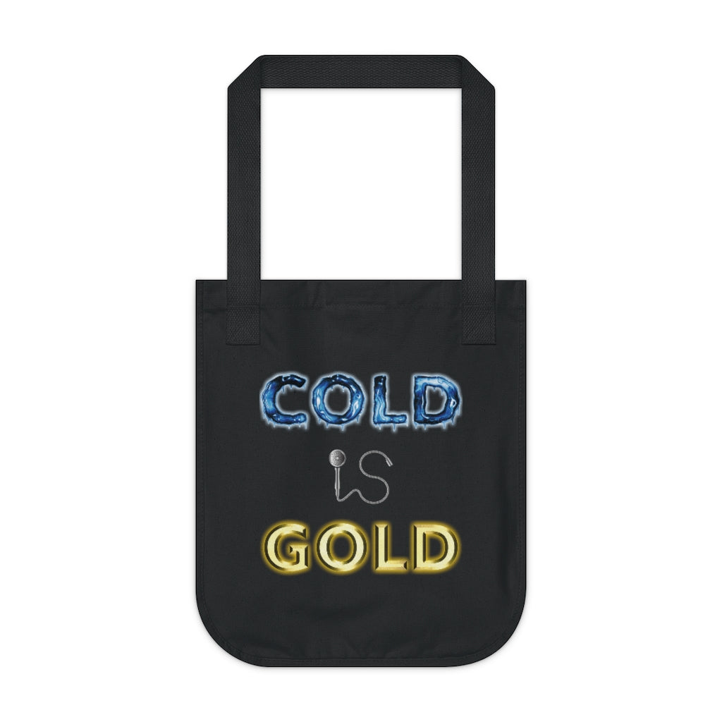 COLD IS GOLD - Black Canvas Tote Bag with our classic golden and chilled design. The word cold is frozen stiff with icicles while the word gold is shiny and shaped like an ingot. The word Is is represented by a shower head and hose. Designed by Mark Buckwell for Sir Real Digital.